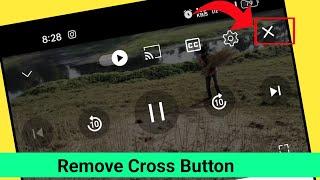 screen par cross ka nishan kaise hataye | how to remove x button from youtube videos