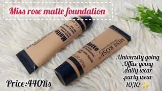 Miss Rose Matte Foundation Review #missrose #foundation #makeup #Alinashaheen