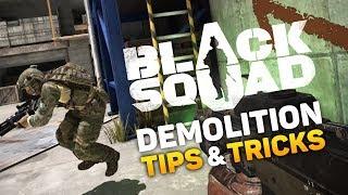 Black Squad - Demolition Tips & Tricks