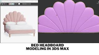 Bed Headboard Modeling In Autodesk 3ds Max|3d modeling|Bed Back Modeling|Headboard Design| Esthetic