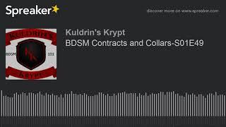 BDSM Contracts and Collars-S01E49