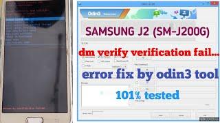 Samsung j2 (J200G) dm verify verification fail