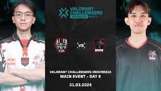 2024 VALORANT Challengers Indonesia - Split 1 - Main Event Day 6