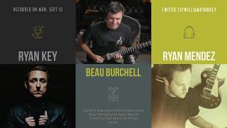 William Ryan Key Chats with Ryan Mendez of Yellowcard & Beau Burchell of Saosin