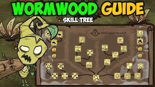 Ultimate Wormwood Character Guide (New Skill Tree) in Don't Starve Together