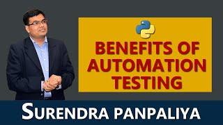 Benefits of Automation Testing [ Unit Testing | Advantages of Automation Testing | Manual Testing ]