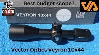 Vector Optics 10 x 44 Veyron Best Budget Scope?