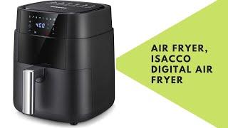 Air Fryer, ISACCO Digital Air fryer 5 Quart Smart Hot Oven Cooker 170℉ to 400℉ with Digital Screen