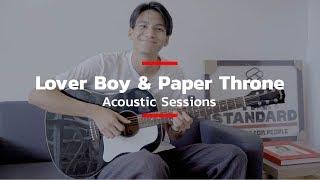 Lover Boy & Paper Throne - Phum Viphurit (Acoustic Sessions)