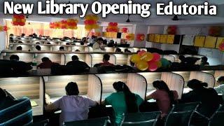 New Library Opening Edutoria | Library Study Time ️ #library #studymotivation #libraryvideo