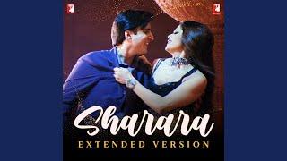 Sharara - Extended Version (From "Mere Yaar Ki Shaadi Hai")