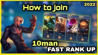 HOW TO JOIN 10MAN FAST RANK UP| FULL TUTORIAL