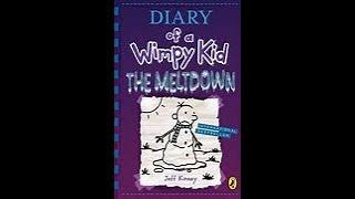 Diary of a Wimpy kid: The Meltdown with text, audio, and pictures