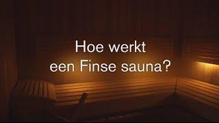 Hanolux - Hoe werkt een Finse sauna?