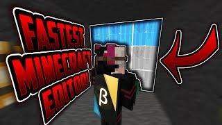 fastest minecraft editor!