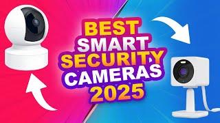 Top Smart Security Cameras of 2025 - A Comprehensive Review