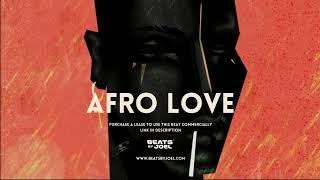 Amapiano x Afrobeat Type Beat | Afrobeat | "Afro Love" 2024