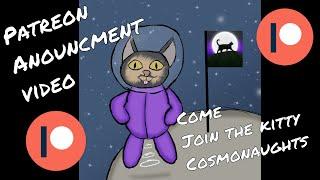 Patreon time to join The Kitty Cosmonaughts