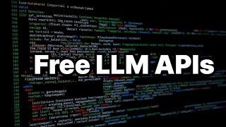 Free LLM APIs