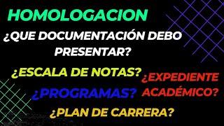 ¿Que documentación preciso presentar para mí trámite de homologación?