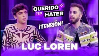 "No soy la garrapata de Dulceida" Luc Loren en QUERIDO HATER | MALBERT