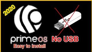 How to install Prime os without usb Latest