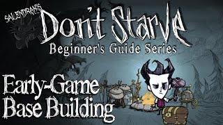 Early-Game Base Building (Don't Starve RoG Beginner's Guide Series)