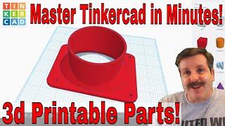 Make useful parts for 3d printing FAST using Tinkercad