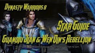 Dynasty Warriors 8 (Jin) Guanqiu Jian & Wen Qin's Rebellion Star Guide (English)