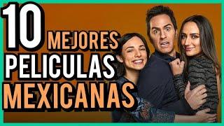 TOP 10 MEJORES PELICULAS MEXICANAS 2024!!