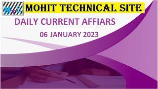 #04 - 06 January 2023 Current Affairs l Mohit Technical Site l