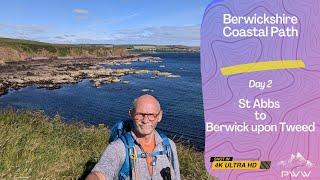 Berwick Coast Path Day 2 of 2 - St Abbs to Berwick upon Tweed