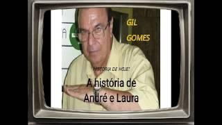 Histórias do Gil Gomes: A história de André e Laura
