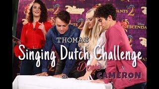 Can DOVE, THOMAS and CAMERON SING in DUTCH?
