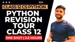 Python Revision Tour | Python Class 12 | One Shot Video | In Hindi