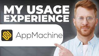 AppMachine Review - My Usage Experience