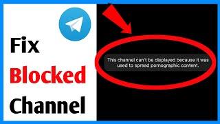 How To Fix Telegram Blocked Channel