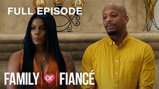 Tiffany and Fred: In Him We Do Not Trust | Family or Fiance S2 E6 | Full Episode | OWN