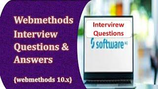 Webmethods  interview questions and answers||webmethods Tutorial||learning Webmethods||Integration