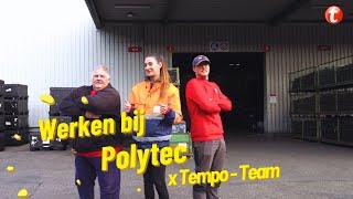 Werken bij Polytec | Logistiek | Tempo-Team