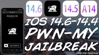 iOS 14.6 / 14.5.1 / 14.4 JAILBREAK (A12 - A14): PwnMy Safari Jailbreak Status + All You Need To Know