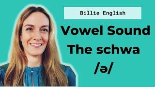 The Schwa Sound - the central vowel sound in English  | English Pronunciation