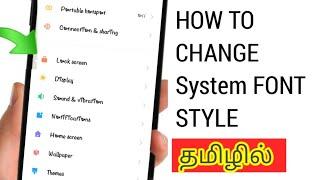 How to change system font style in Tamil/How to change keyboard letters or fonts/fonts in Tamil