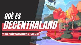 Qué es Decentraland (Mana) | Compra de parcelas virtuales (Land)