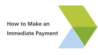 How to Make an Immediate Payment