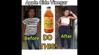 How I lost weight Using Apple Cider Vinegar | Get A Flat Stomach- My Secrets and Tips (Fast results)