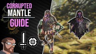 MH Wilds | BEST Corrupted Mantle Guide & How To Hit Twice