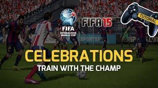 FIFA 15 Tutorial: Celebrations