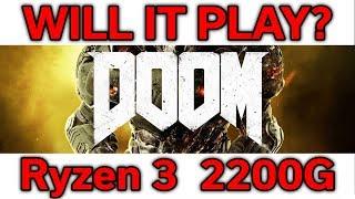 Will it Play? - DOOM (2016) - Ryzen 3 2200G - VEGA 8 - Vulkan vs OpenGL