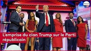 La mainmise de Donald Trump et sa famille sur le Parti républicain